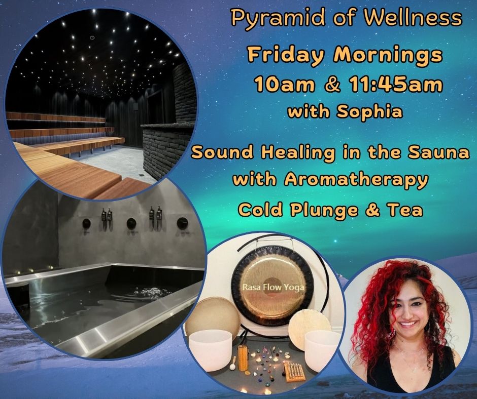 Sound Healing in the Sauna at Pyramid of Wellness with Sophia